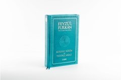 Feyzü'l Furkan Kur'ân-ı Kerîm ve Tefsirli Meali (Orta Boy - Mushaf ve Meal) [MIKLEPLİ CİLTLİ] - TURKUAZ